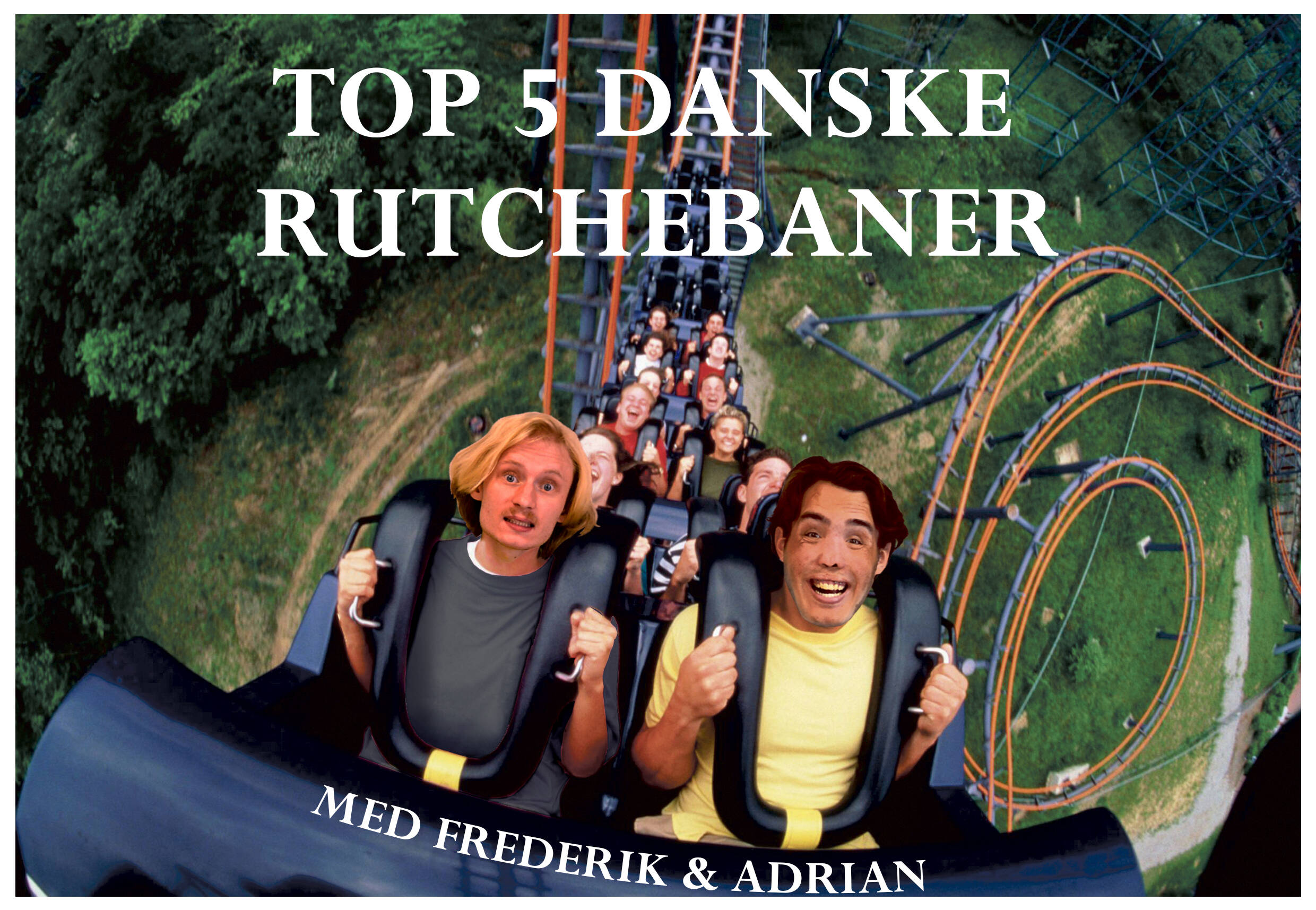 Top 5 – Bedste Rutchebaner i Danmark med Adrian og Frederik