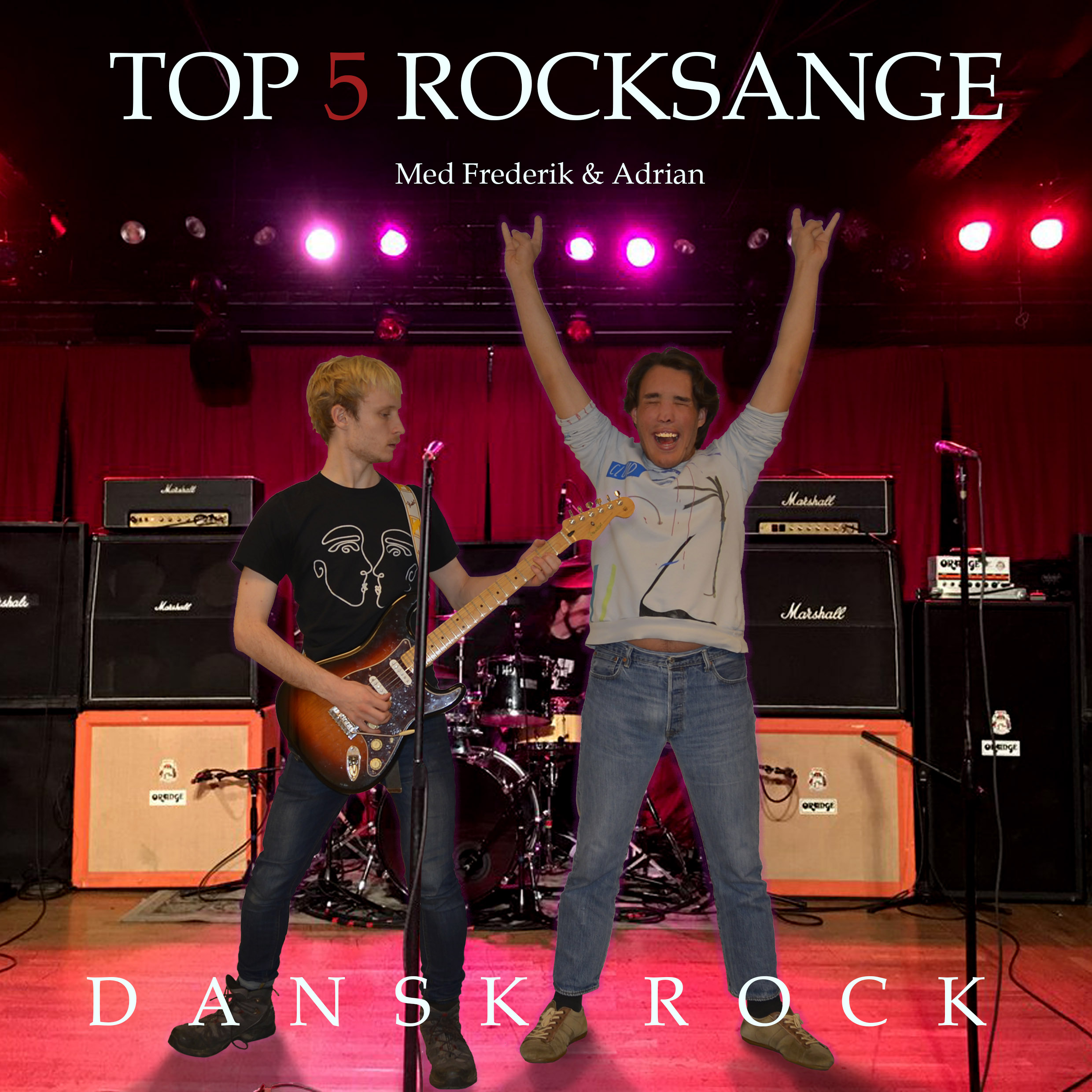 Top 5 Danske Rocksange med Adrian & Frederik